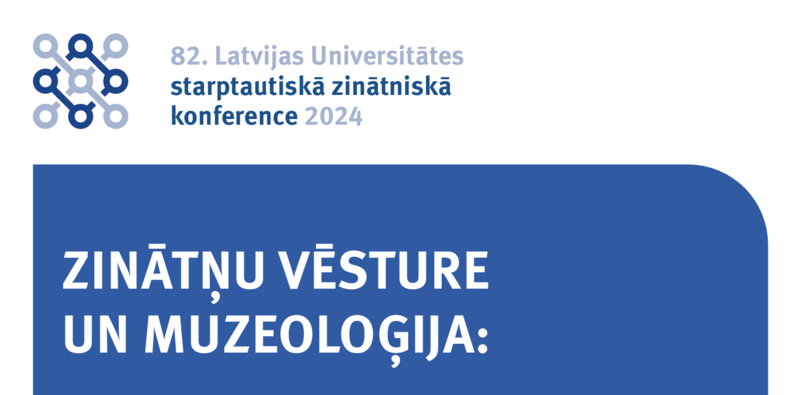 LU Muzejs LU starptautiskajā zinātniskajā konferencē